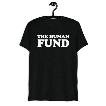Black tri-blend The Human Fund quote t-shirt front hanger mockup