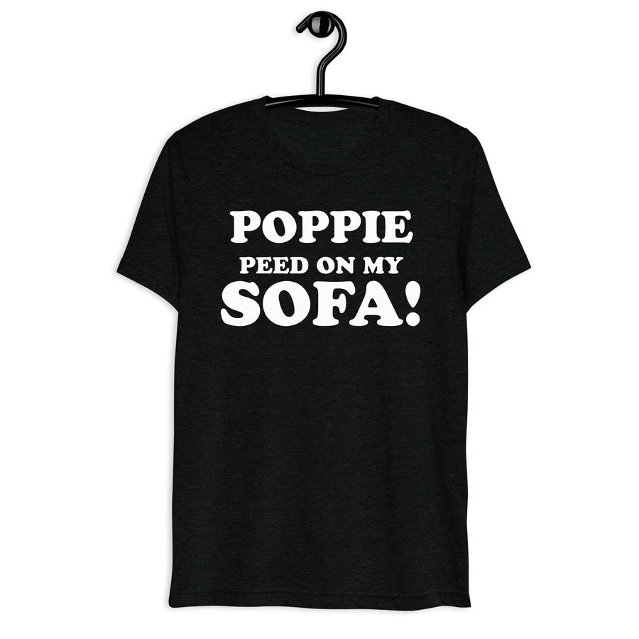 Poppie Peed on My Sofa white quote print on black tri-blend t-shirt, front hanger view