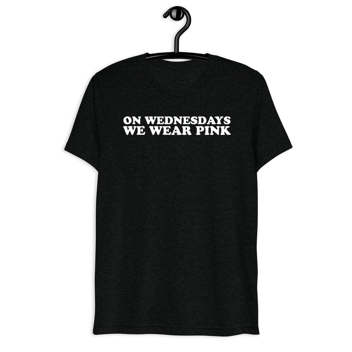 On Wednesdays We Wear Pink white quote print on a black tri-blend shirt, front hanger view