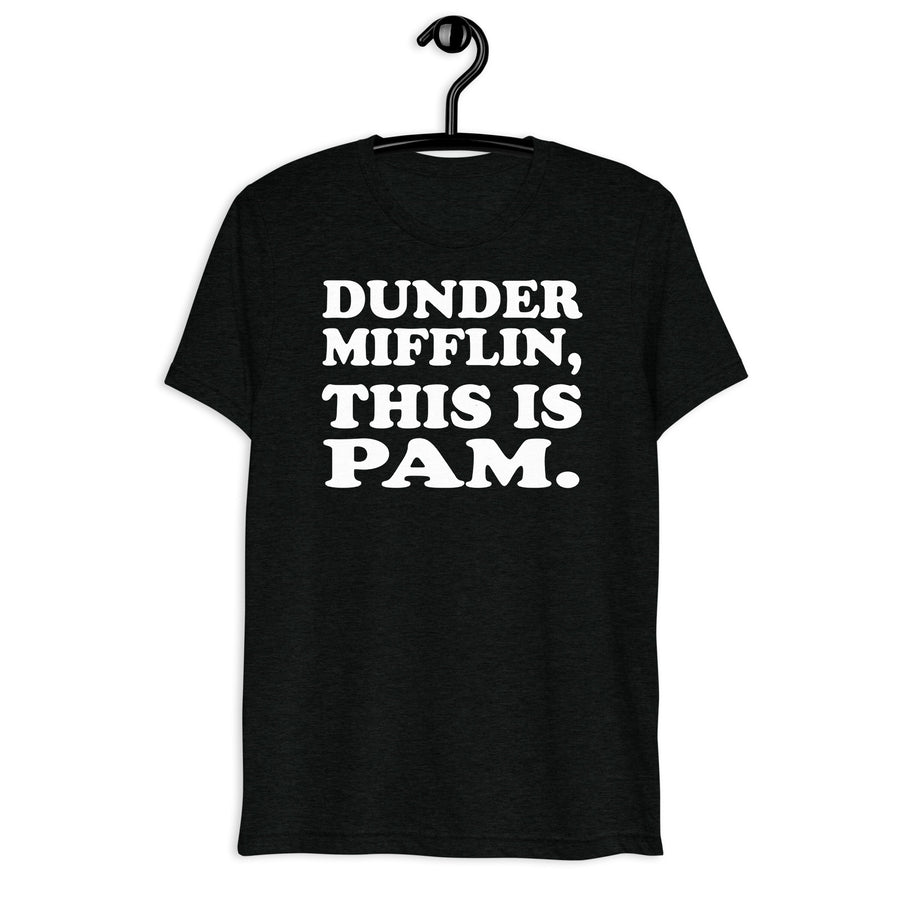 Black tri-blend shirt on front hanger with This Is Pam quote