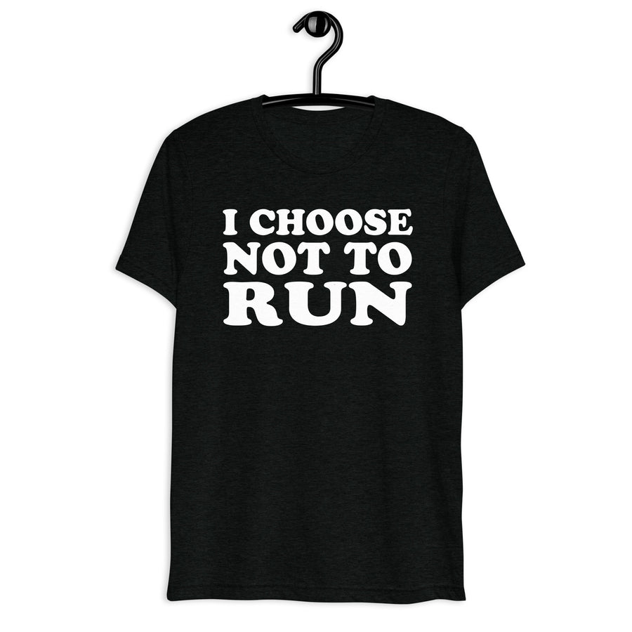 I Choose Not to Run Retro Sitcom Quote T-Shirt on black tri-blend, front hanger view