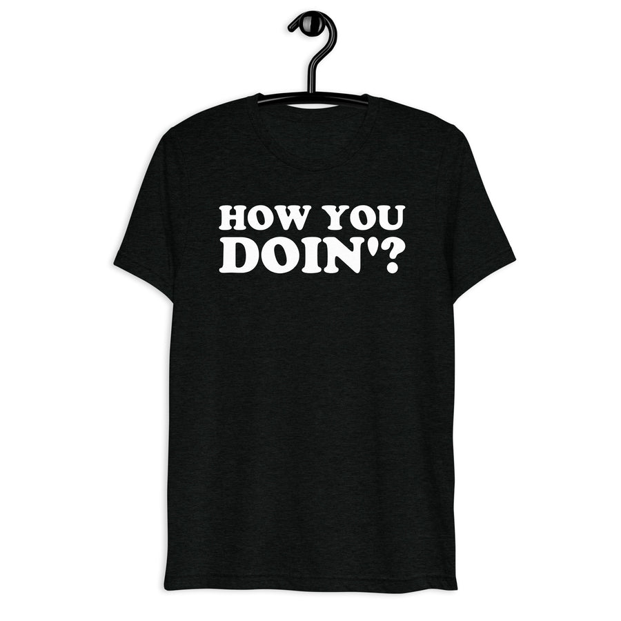 How You Doin'? Retro Sitcom Quote T-Shirt on black tri-blend, front hanger view