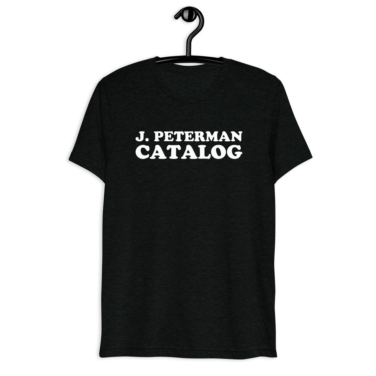 J. Peterman Retro Sitcom Quote T-Shirt on black tri-blend, front hanger view