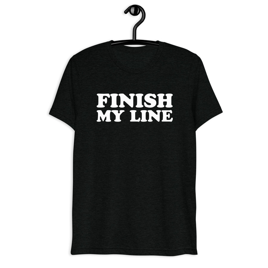 Front hanger mockup of the black tri-blend Finish My Line quote T-shirt