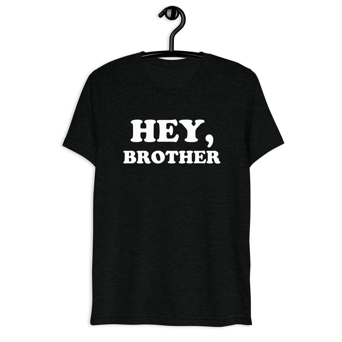 Front hanger mockup of black tri-blend T-shirt with Hey, Brother quote in white vintage lettering