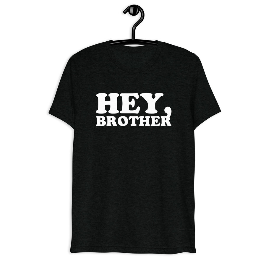 Front hanger view of black tri-blend quote shirt reading Hey, Brother