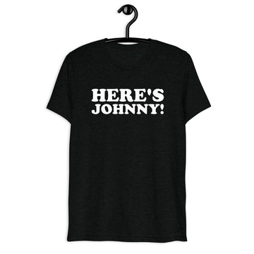 Front hanger view of black tri-blend quote shirt reading Here's Johnny!