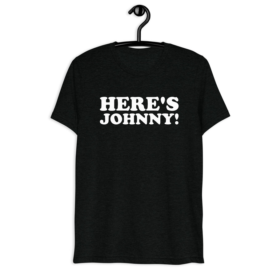 Front hanger view of black tri-blend quote shirt reading Here's Johnny!