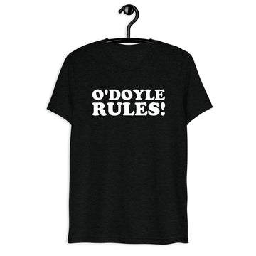 O'Doyle Rules! Retro Movie Quote T-Shirt on black tri-blend, front hanger view