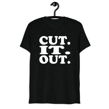 Cut. It. Out. Retro Sitcom Quote T-Shirt on black tri-blend, front hanger view