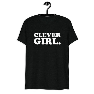 Front hanger view of black tri-blend quote shirt reading Clever Girl.